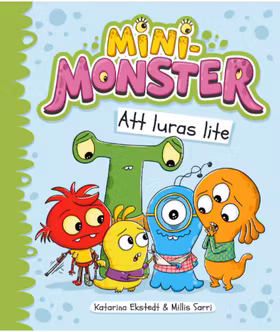 "Minimonster att luras lite" av Katarina Ekstedt