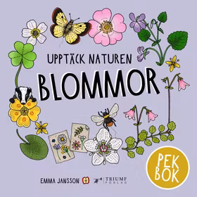 "Upptäck naturen blommor - pekbok" av Emma Jansson