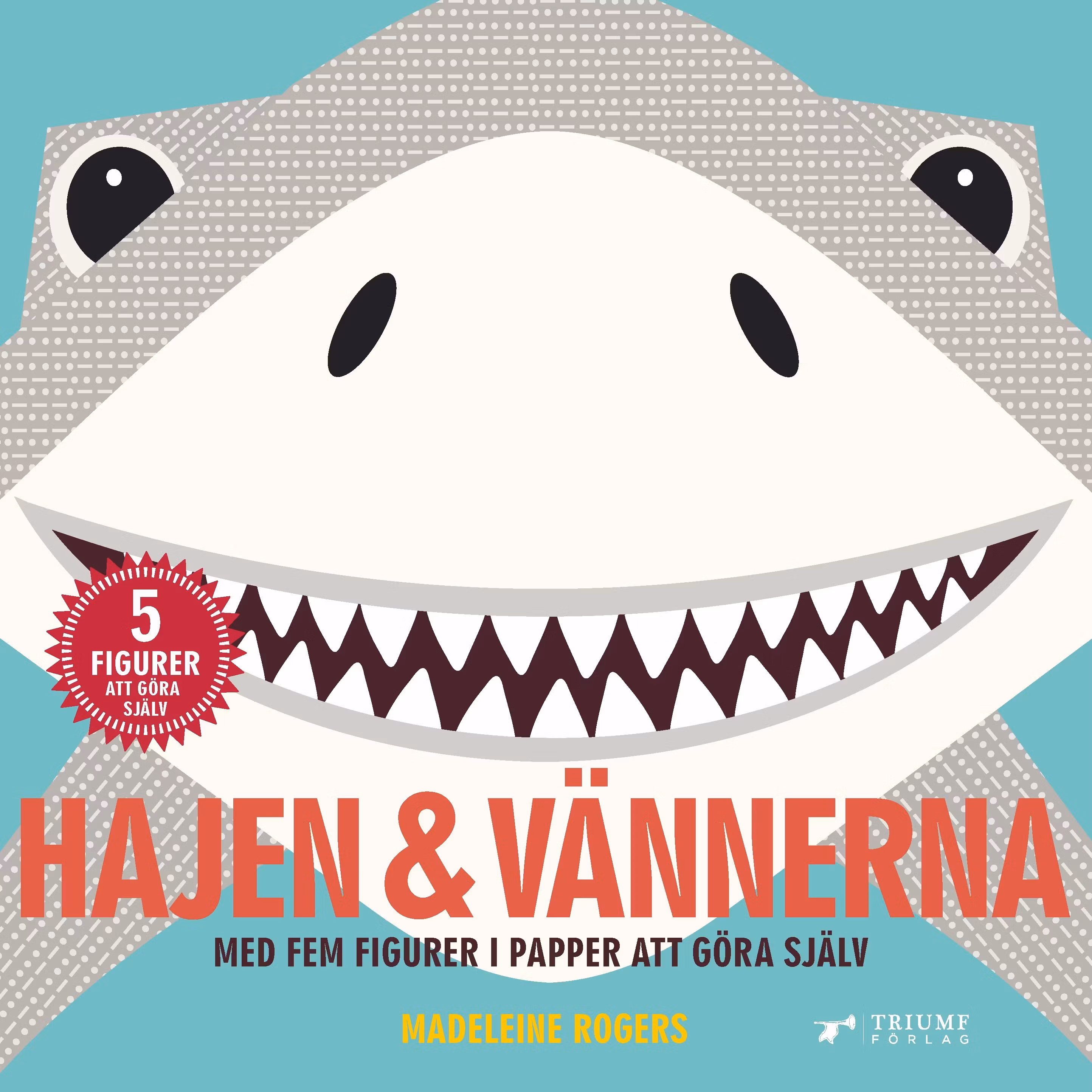 Hajen & vännerna av Madeleine Rogers - Out of stock!