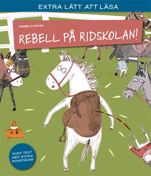 REBELL PÅ RIDSKOLAN av Camilla Kuhn - Out of stock !