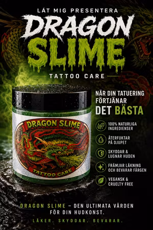 Dragon Slime, Tattoo Care.