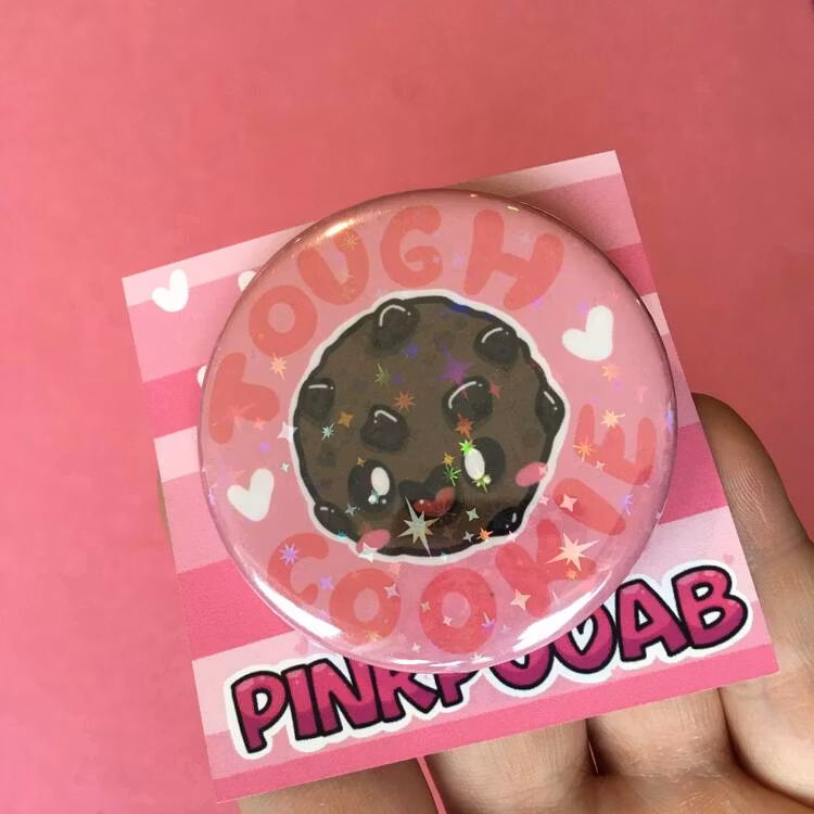 BUTTON - Tough Cookie