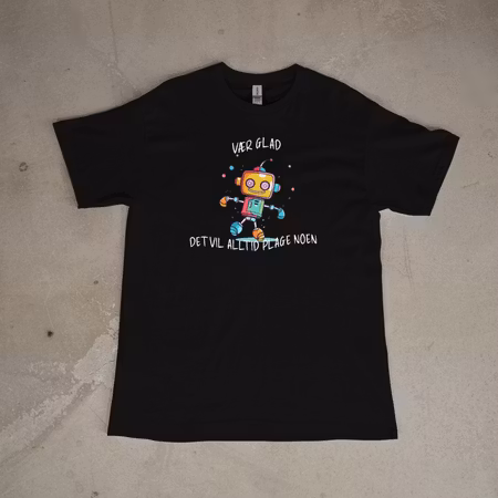T- skjorte "Vær glad"