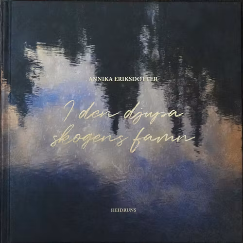 I den djupa skogens famn