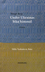 Under Ukrainas blåa himmel