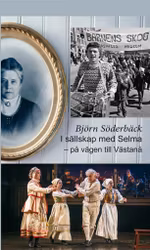 I sällskap med Selma – på vägen till Västanå