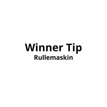 Rullemaskin Winner Tip