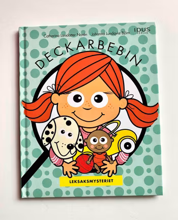 Deckarbebin; Cirkusmysteriet - bilderbok