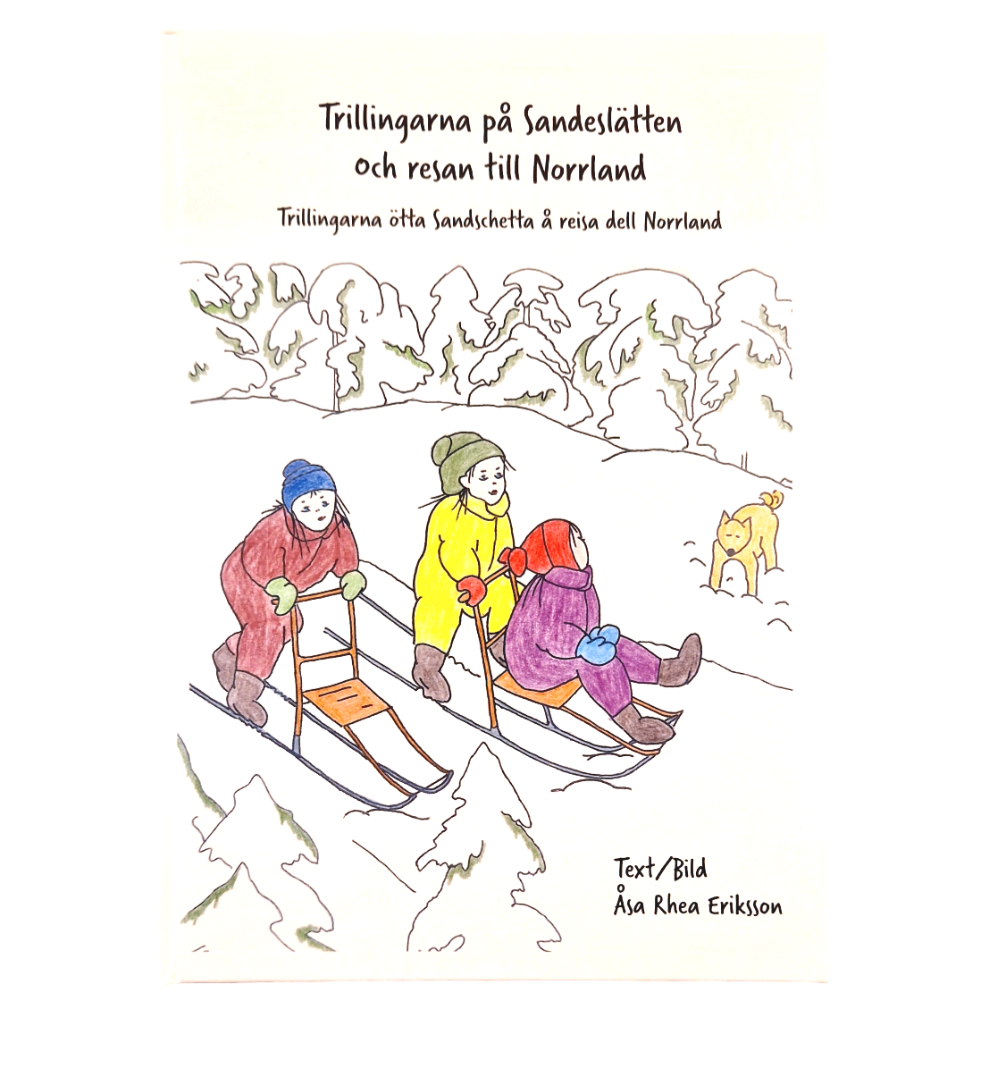 Bok på Pitebondska "trillingarna på Sandeslätten"