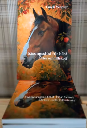 Säsongstöd för häst- Örter och tillskott