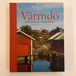 Värmdö Kulturhistoria i skärgårdsbygd, Värmdö Kommun (Begagnad Bok)