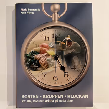 Kosten Kroppen Klockan, Maria Lennernäs & Karin Wiberg (Begagnad Bok)