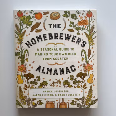 The Homebrewers Almanac, Marika Josephson m.fl. (Begagnad Bok)