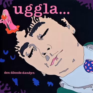 Magnus Uggla – Den Döende Dandyn