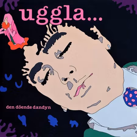 Magnus Uggla – Den Döende Dandyn