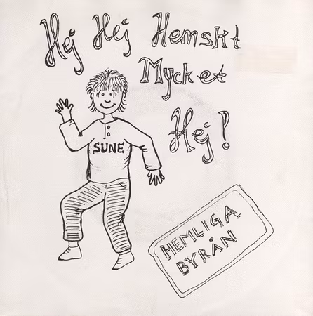 Hemliga Byrån – Hej Hej Hemskt Mycket Hej