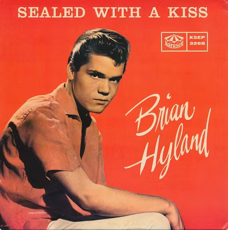 Brian Hyland – Sealed With A Kiss