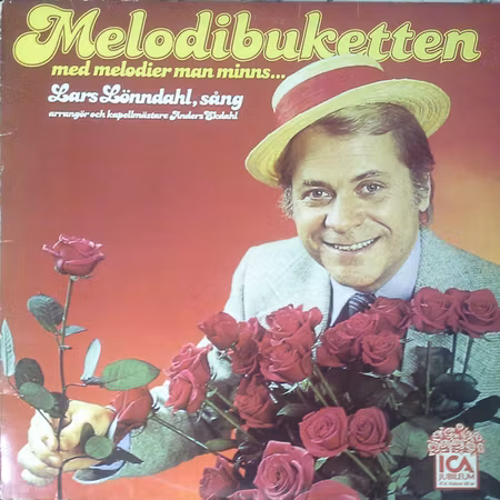 Lars Lönndahl – ICA Hakons Jubileums-LP "Melodibuketten" Med Melodier Man Minns Från 1918