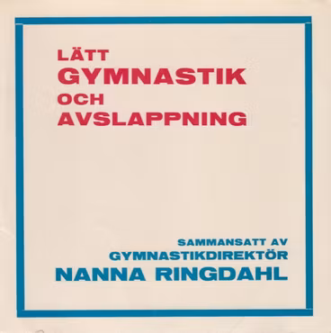 Nanna Ringdahl – Lätt Gymnastik Och Avslappning