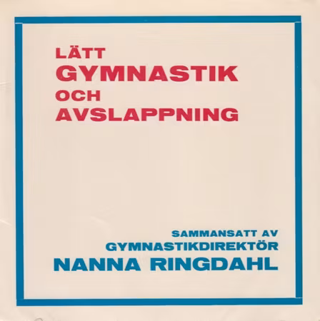 Nanna Ringdahl – Lätt Gymnastik Och Avslappning