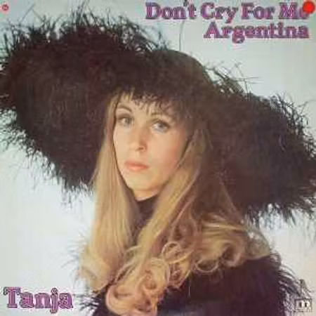 Tanja – Don't Cry For Me Argentina