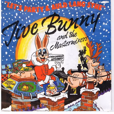 Jive Bunny And The Mastermixers – Let's Party / Auld Lang Syne