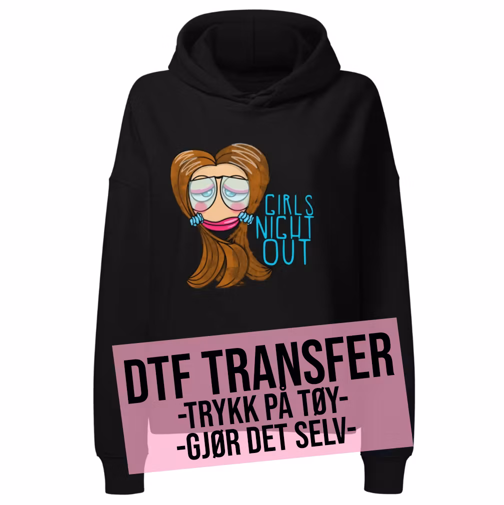 DTF Transfer Trykk: GIRLS NIGHT OUT